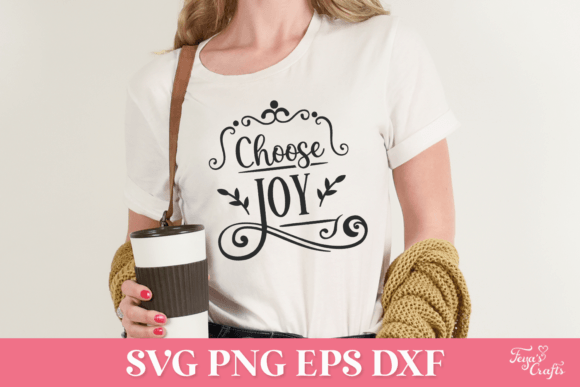 Choose Joy SVG Quote: A Crafts and Graphics Review