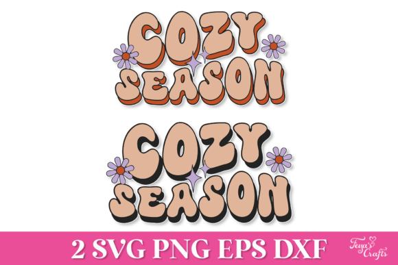 Cozy Season Retro SVG Quote for Crafts and Graphics