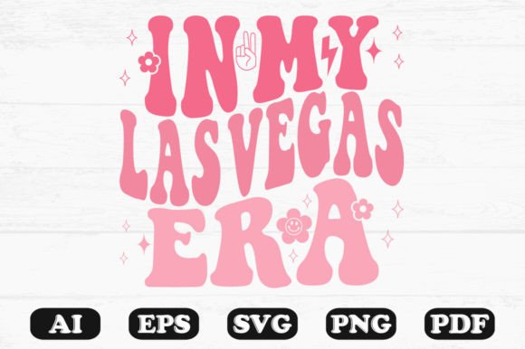 In My Las Vegas Era Retro Wavy Svg Review