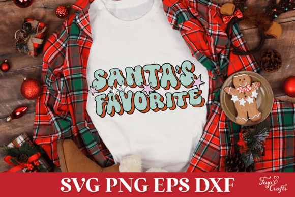 Santa's Favorite SVG Quote for Crafts and Graphics