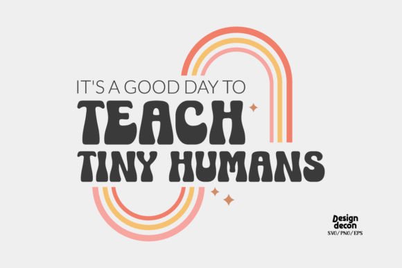 Teacher Quote Retro SVG for Crafts and Graphics